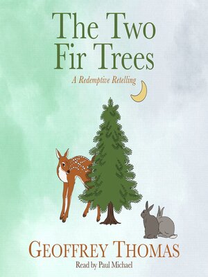 cover image of The Two Fir Trees